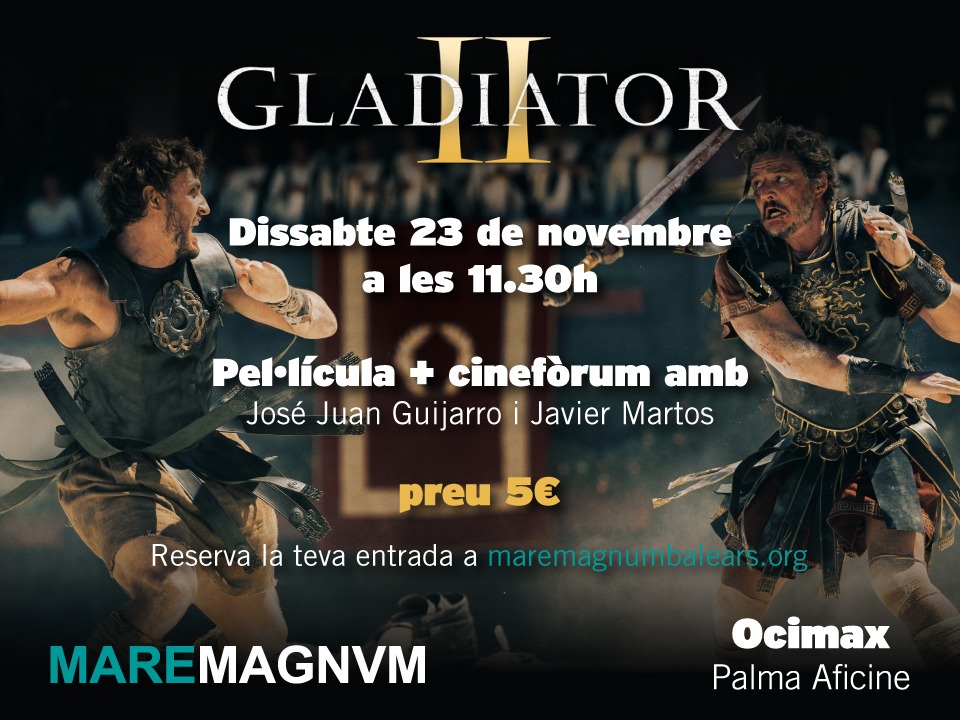 🏛Aquest novembre, arriba als cinemes l’esperada segona part de #GLADIATOR.

 Pel·lícula +  cinefòrum  als cinemes <a href="/aficineib/">Aficine</a> #Ocimax

🎟Reserva la teva entrada!

maremagnumbalears.org/gladiator-ii-o…