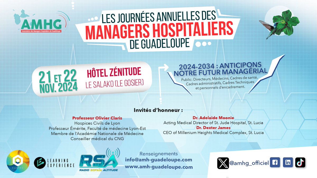 Managers Hospitaliers Guadeloupe 🏥 (@amhg_officiel) on Twitter photo 📍 Les Journées Annuelles des Managers Hospitaliers de Guadeloupe auront lieu les 21 et 22 novembre prochains au Gosier.
🏥 Rendez-vous très attendu des cadres et des managers des secteurs privés et publics.
🖥 Renseignements et inscriptions : info@amh-guadeloupe.com
#JAMHG 📍 Les Journées Annuelles des Managers Hospitaliers de Guadeloupe auront lieu les 21 et 22 novembre prochains au Gosier.
🏥 Rendez-vous très attendu des cadres et des managers des secteurs privés et publics.
🖥 Renseignements et inscriptions : info@amh-guadeloupe.com
#JAMHG