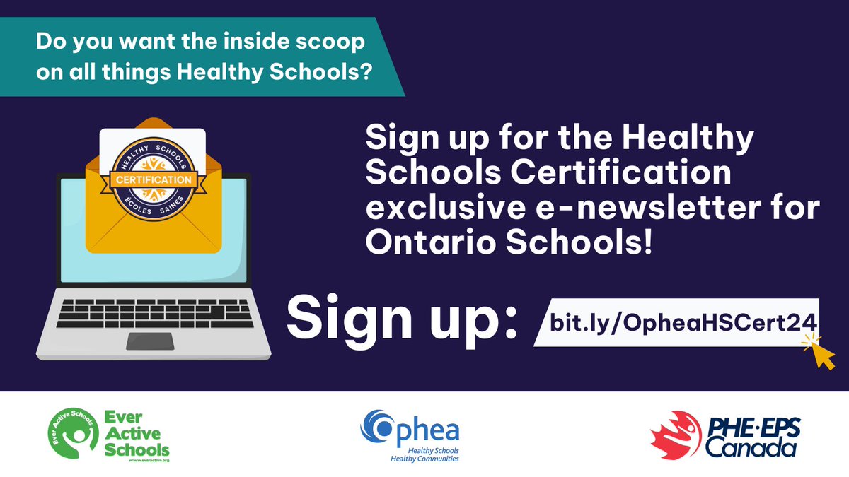 Attention Ontario #HealthySchools Certification team members: Sign up for the 24/25 #HSCert e-newsletter for Ontario schools &amp; receive tailored resources, tips, &amp; community supports! 
Register for #HSCert 24/25: healthyschools.ca
Newsletter sign-up: bit.ly/OpheaHSCert24