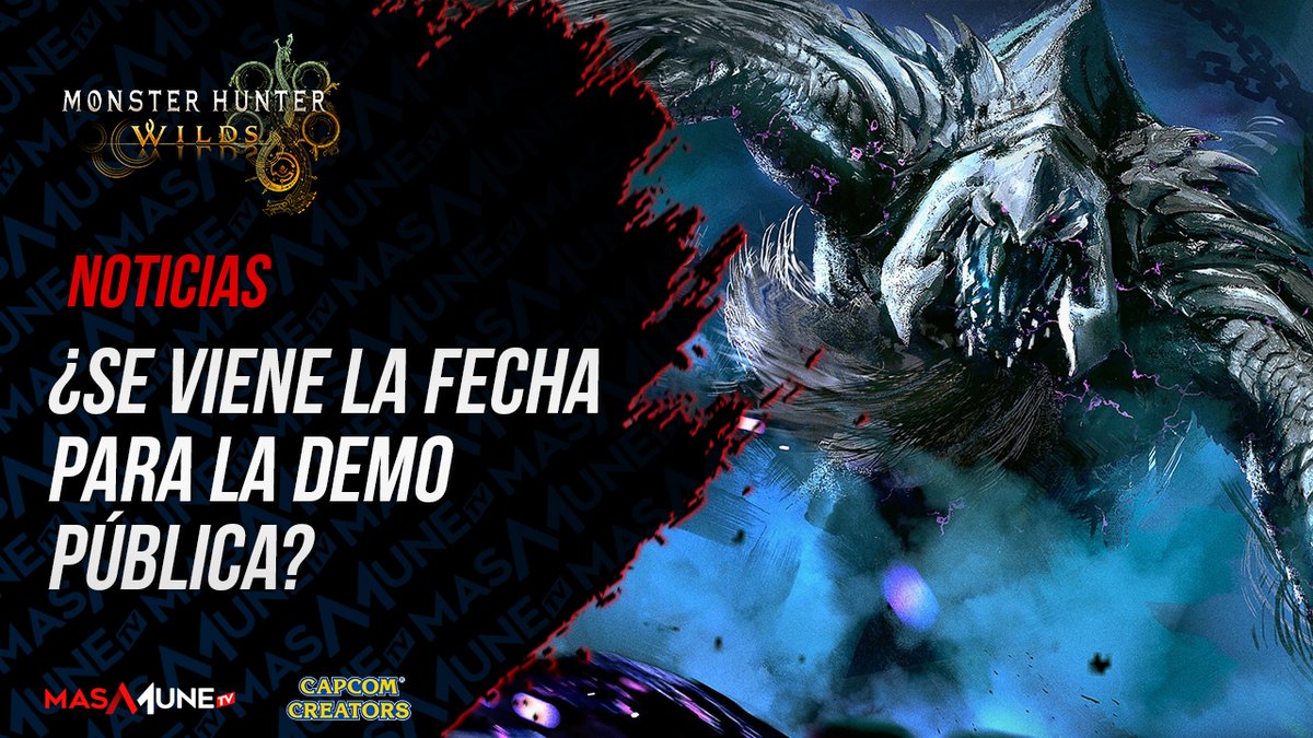 MH_masamunetv's tweet photo. Compañeros cazadores, una noticia bombástica, se viene un nuevo showcase de #MHWilds donde seguro nos muestran mas bestias y, a lo mejor, una noticias que todos estamos esperando desde hace meses. Entérate de los horarios y la fecha en el siguiente video. https://t.co/InVPqAQ90h @CapcomLatam @ESMonsterHunter @monsterhunter