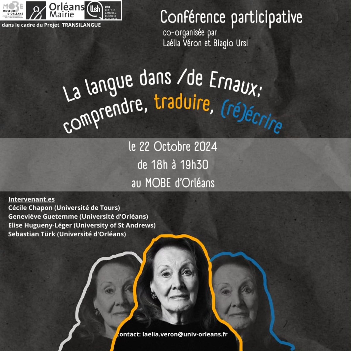 Laélia Véron (@laelia_ve) on Twitter photo J'organise deux activités dans le cadre du projet Transilangue à l'<a href="/Univ_Orleans/">Université d'Orléans</a> la semaine prochaine!
- Un atelier d'écriture créative plurilingue(réservé aux membres de l'Univ) le 21/10
- Une conférence participative sur la langue de/dans Ernaux (ouverte à toutes/tous) le 22/10 J'organise deux activités dans le cadre du projet Transilangue à l'<a href="/Univ_Orleans/">Université d'Orléans</a> la semaine prochaine!
- Un atelier d'écriture créative plurilingue(réservé aux membres de l'Univ) le 21/10
- Une conférence participative sur la langue de/dans Ernaux (ouverte à toutes/tous) le 22/10