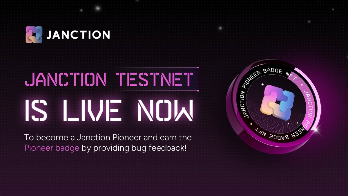 🎉 Exciting news! 🚀 #Janction's Testnet is now live! 

We're introducing the exclusive Janction Pioneer Badge NFT to honor our early testers. 🏅

Encountering any issues? Your feedback is invaluable. Share your thoughts through our feedback form to help us improve. Together,