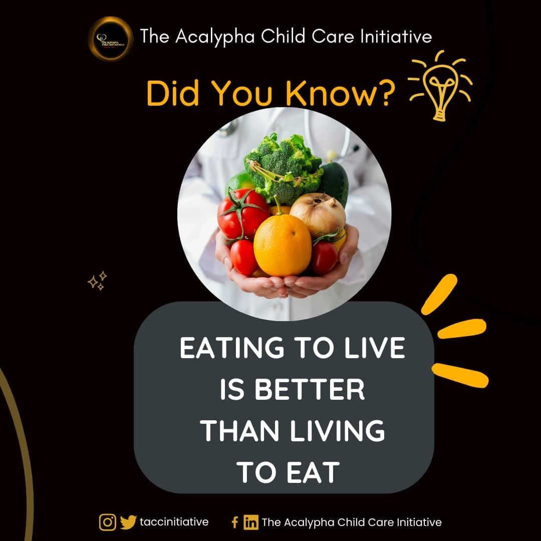 TACCInitiative's tweet photo. *Eating to live* means eating with the intention to fuel, nourish and sustain the body while *living to eat* means eating to indulge ones craving. Eat to fuel, not to feast.

#didyouknow?...
#restoringhope...
#TACCINigeria... https://t.co/v7Qvd73J5i