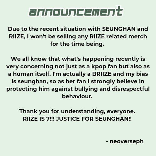 ANNOUNCEMENT‼️ 

Please take time to read! 

#SMStandsForBullying
#SeunghanWasBullied
#SaveRIIZEfromSM
#RiizeIs7 
#seunghanyouareloved