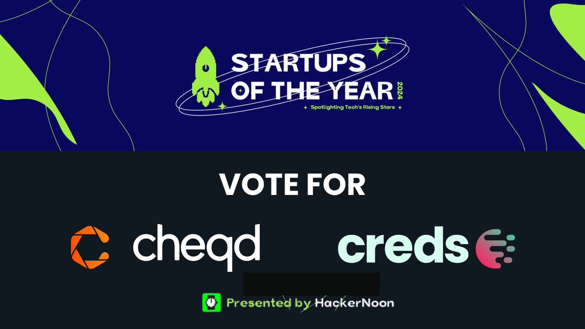 cheqd.io 🆔 (@cheqd_io) on Twitter photo cheqd & Creds are in the running for <a href="/hackernoon/">HackerNoon | Learn Any Technology</a>'s Startups of the Year 2024⭐️! Show your support by voting for us🗳️. Let's take this to the top together!
Search and vote on: hackernoon.com/startups
1⃣ cheqd.io
2⃣ Creds.xyz
🙊Vote again in 24 hours cheqd & Creds are in the running for <a href="/hackernoon/">HackerNoon | Learn Any Technology</a>'s Startups of the Year 2024⭐️! Show your support by voting for us🗳️. Let's take this to the top together!
Search and vote on: hackernoon.com/startups
1⃣ cheqd.io
2⃣ Creds.xyz
🙊Vote again in 24 hours