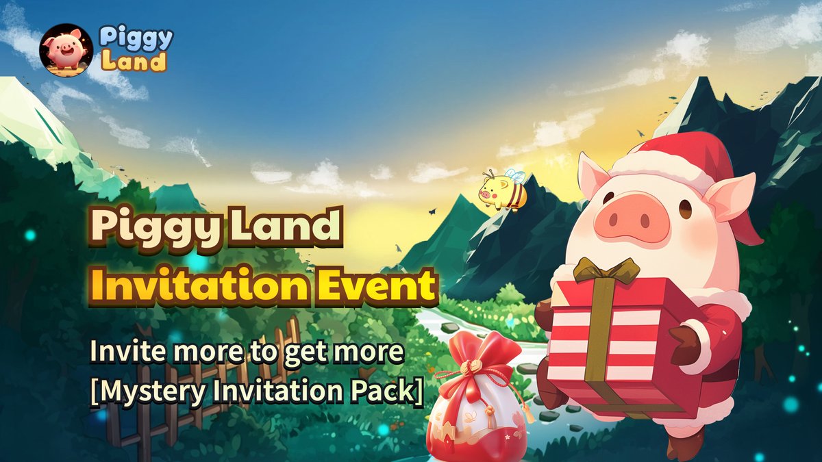 🐷 Piggy Land Invitation Event🐷

🎁Invite cumulatively within a week:
10 fam: 💎500 Invitation Pack*1
30 fam: 💎500 Invitation Pack*2
50 fam: 💎500 Invitation Pack*3
100+ fam: 💎500 Invitation Pack*5

💨 7-Day Limited-time event, act fast! Use your exclusive invitation link now!