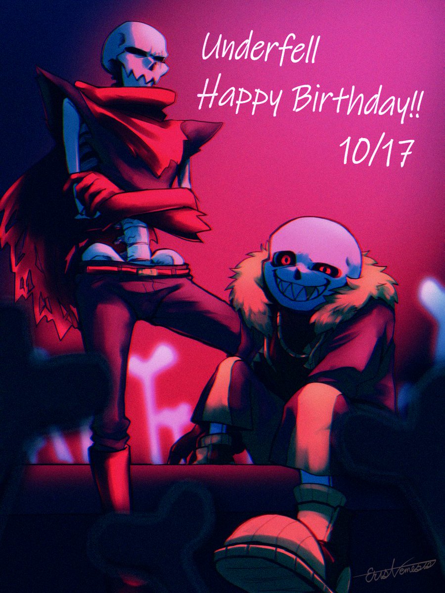 Happybirthday!!! 

#10月17日Underfell誕生祭 
#UFbdaybash