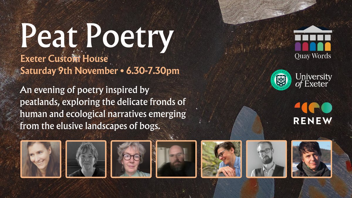 Literature Works (@litworks) on Twitter photo Join us at #QuayWords on Saturday 9th November for PEAT POETRY - an evening of poetry at <a href="/ExeterCustom/">Exeter Custom House</a> inspired by peatlands. Part of <a href="/RENEW_nature/">RENEW</a>'s Bog Talk project for <a href="/UniofExeter/">University of Exeter</a>.
👉🏻bit.ly/QWpeatpoetry
<a href="/ExeterCultural/">Exeter Culture</a> <a href="/artsandculturex/">Arts and Culture University of Exeter</a>
(artwork by <a href="/roseferraby/">Rose Ferraby</a>) Join us at #QuayWords on Saturday 9th November for PEAT POETRY - an evening of poetry at <a href="/ExeterCustom/">Exeter Custom House</a> inspired by peatlands. Part of <a href="/RENEW_nature/">RENEW</a>'s Bog Talk project for <a href="/UniofExeter/">University of Exeter</a>.
👉🏻bit.ly/QWpeatpoetry
<a href="/ExeterCultural/">Exeter Culture</a> <a href="/artsandculturex/">Arts and Culture University of Exeter</a>
(artwork by <a href="/roseferraby/">Rose Ferraby</a>)
