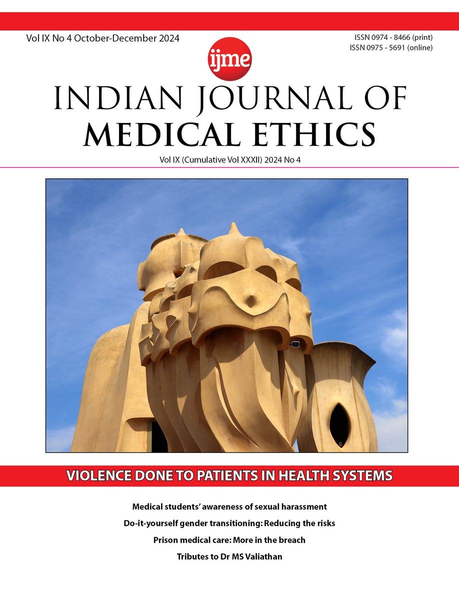 IJME Oct-Dec 2024 issue is live now.

ijme.in/issues/exposin…

Some of the topics covered: Violence against patients, DIY gender transitioning, #PrisonMedicalCare, #AdvanceCarePlanning, Ethics curriculum for #CHWs. 

Cover picture credit: Sundeep Kumar
