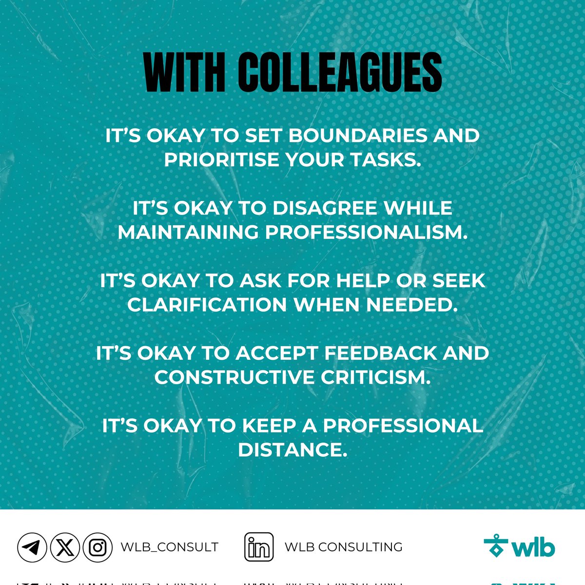 wlb_consult's tweet image. Today, we’re discussing healthy attitudes in work relationships.🫶✨️

Setting boundaries is normal, and it’s important to interact with people according to the roles they play in your life. Here’s what’s acceptable with colleagues and friends at work🤭😌👇

#workrelationships