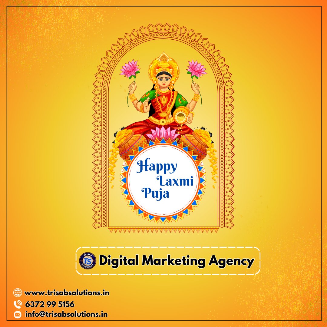 Trisabsolutions's tweet image. Wishing you all prosperity, success, and endless opportunities on this auspicious Laxmi Puja. May the Goddess of Wealth bless your business with growth and abundance! 🌟💰 #LaxmiPuja #BusinessGrowth #TrisabSolutions #digitalmarketing #digitalmarketingagency