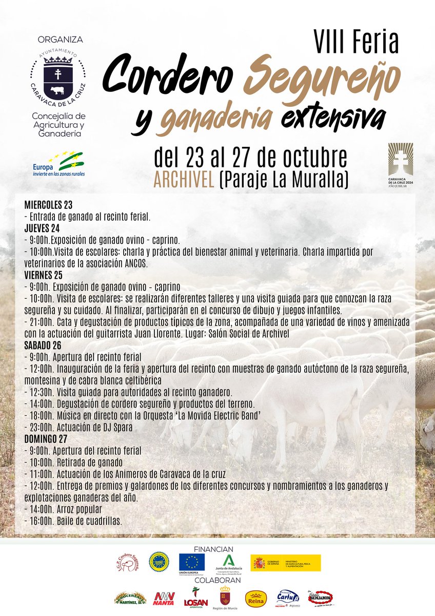 🐑 La Feria del Cordero Segureño y la Ganadería Extensiva vuelve a #Archivel del 24 al 26 de octubre 

En su octava edición, este evento organizado por el Ayuntamiento de Caravaca, estará acompañado de talleres, degustaciones, charlas y música: acortar.link/FC6aI4