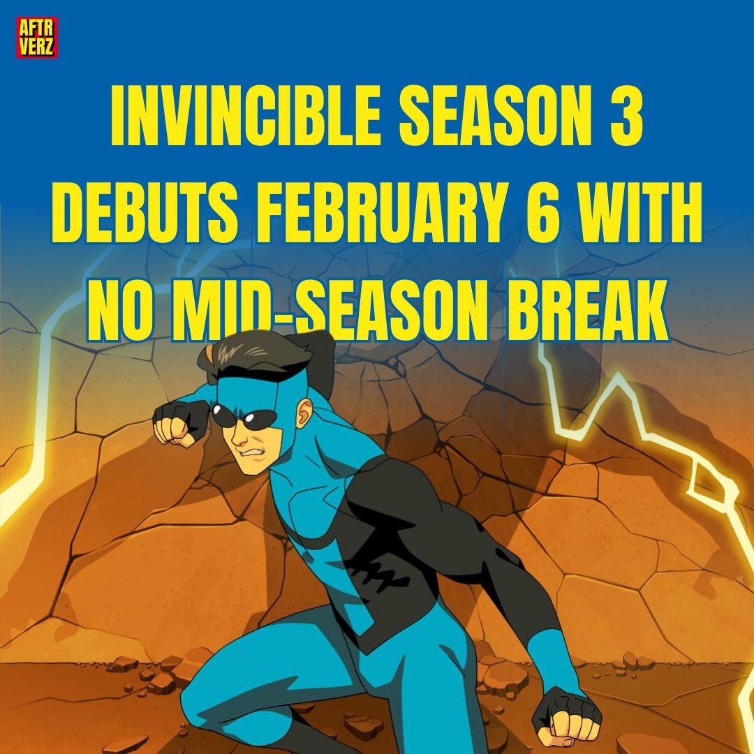 aftr_verz's tweet photo. Finally we have an update on Season 3 of... *cut to title card* @InvincibleHQ 
Invincible season 3 has a release date - February 6, 2025.
#Invincible #season3 #prime https://t.co/rfdoP0bKcI