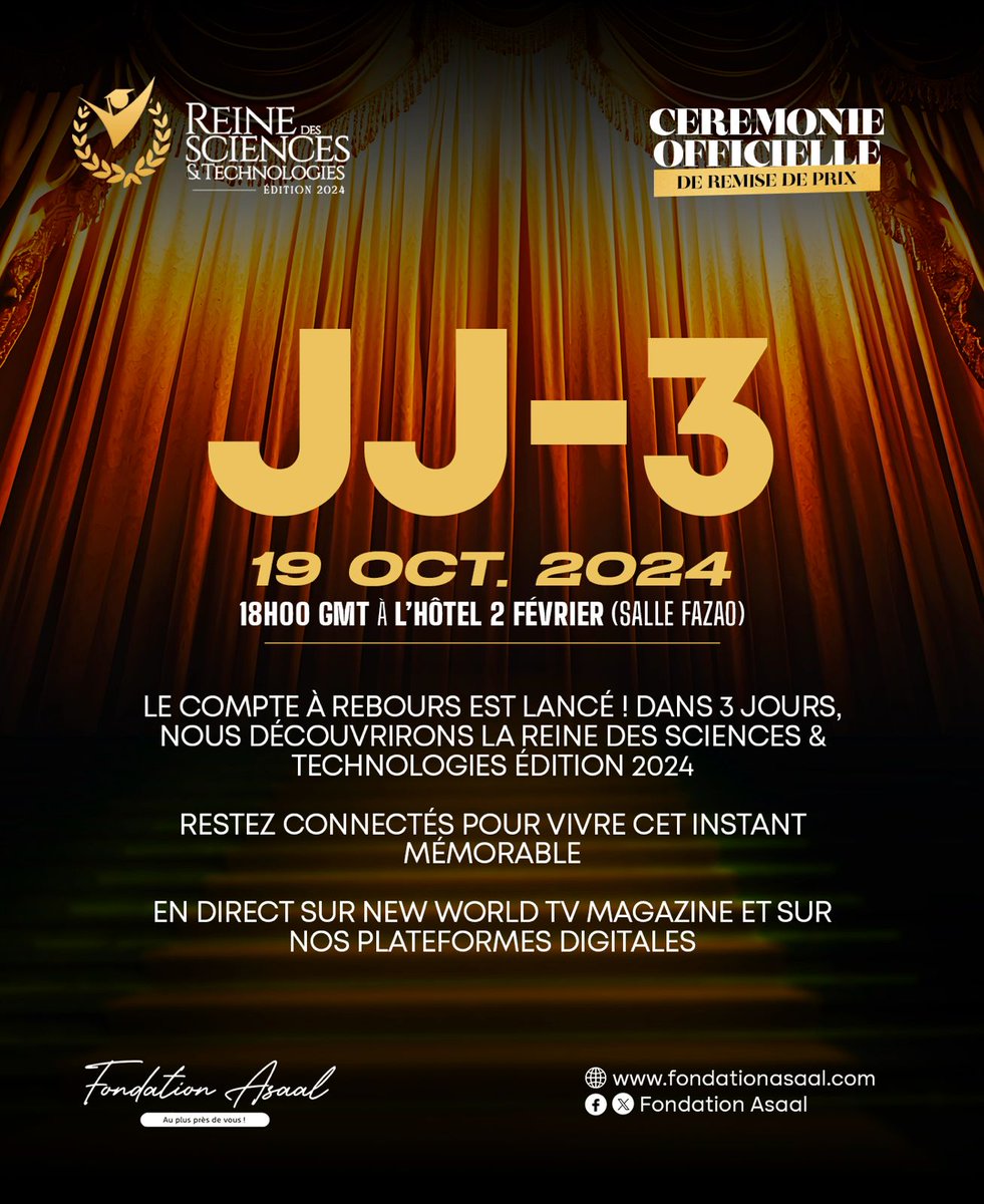 #SaveTheDate - Plus que 3 jours avant la célébration de l'excellence féminine en sciences et technologies.

#ReineDesSciencesEtTechnologies
#FondationAsaal
<a href="/AbiraBonfoh/">Abira  BONFOH</a>