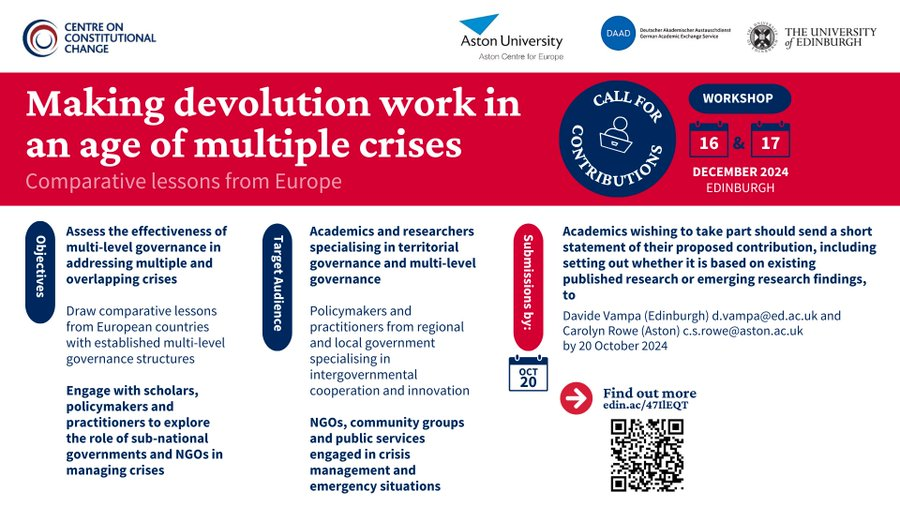 Still a few days left to submit paper proposals for the workshop co-organised by <a href="/CCC_Research/">Centre on Constitutional Change</a> and <a href="/Aston_ACE/">AstonCentreForEurope</a>: 'Making Devolution Work in an Age of Multiple Crises: Comparative Lessons from Europe' (16-17 Dec, Edinburgh). Deadline: 20 Oct.

More info: edin.ac/47IlEQT