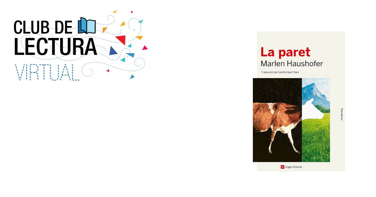 bibliotequesXBM's tweet photo. No et perdis el segon Club de lectura d'aquest octubre. Demà dijous comença la lectura "La paret” de Marlen Haushofer. El dinamitza Marc Cerrudo, escriptor i periodista cultural. Encara estàs a temps d'inscriure't.
➡️https://t.co/VXOYsXAhjf
#MarlenHaushofer
#angleeditorial
@angleeditorial