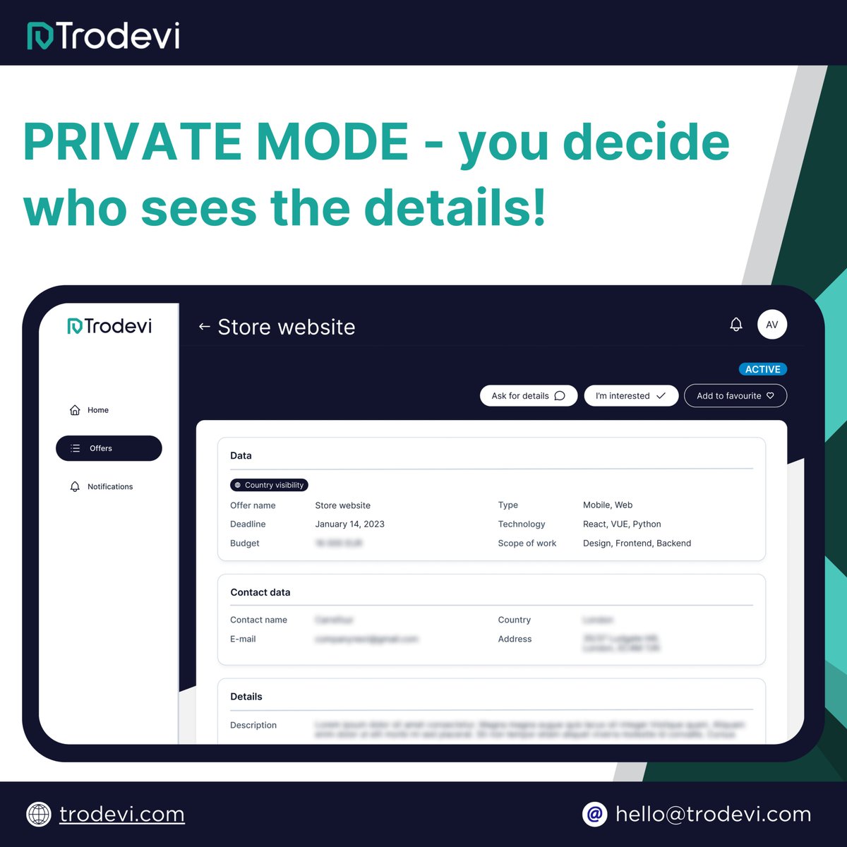 trodevi_com's tweet photo. Take control of your privacy with Trodevi private mode! 🔒 Decide who sees the full details of your offer. #trodevi #privacy #client #it #leads #softwarehouse #brief #softwaredevelopment https://t.co/boPxglQw7W
