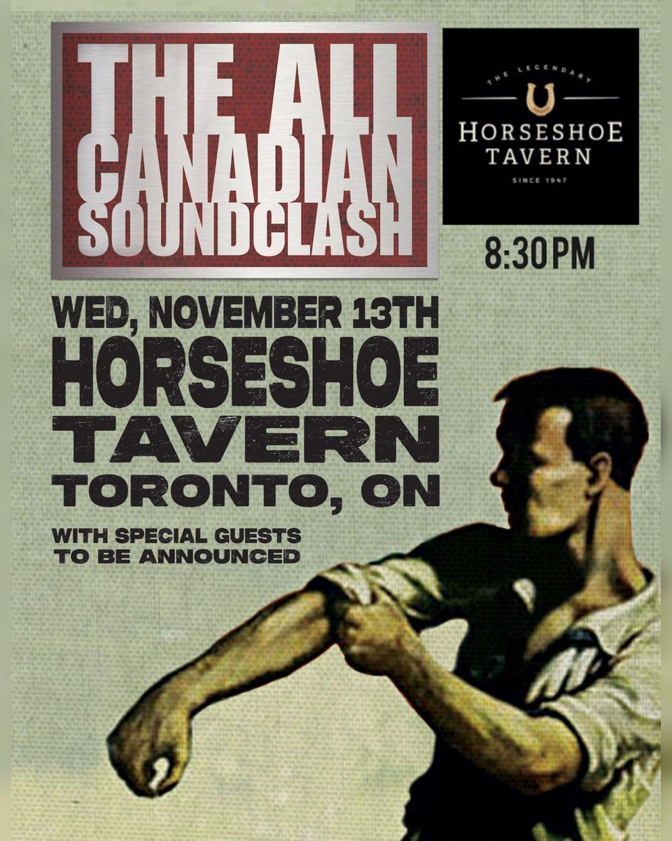 Come join us at the iconic Horseshoe Tavern on November 13th as we celebrate The All Canadian Soundclash’s EP release performance!
<a href="/HorseshoeTavern/">The Horseshoe Tavern</a> 
#livemusic #horseshoetavern #theallcanadiansoundclash #concert #toronto #albumrelease