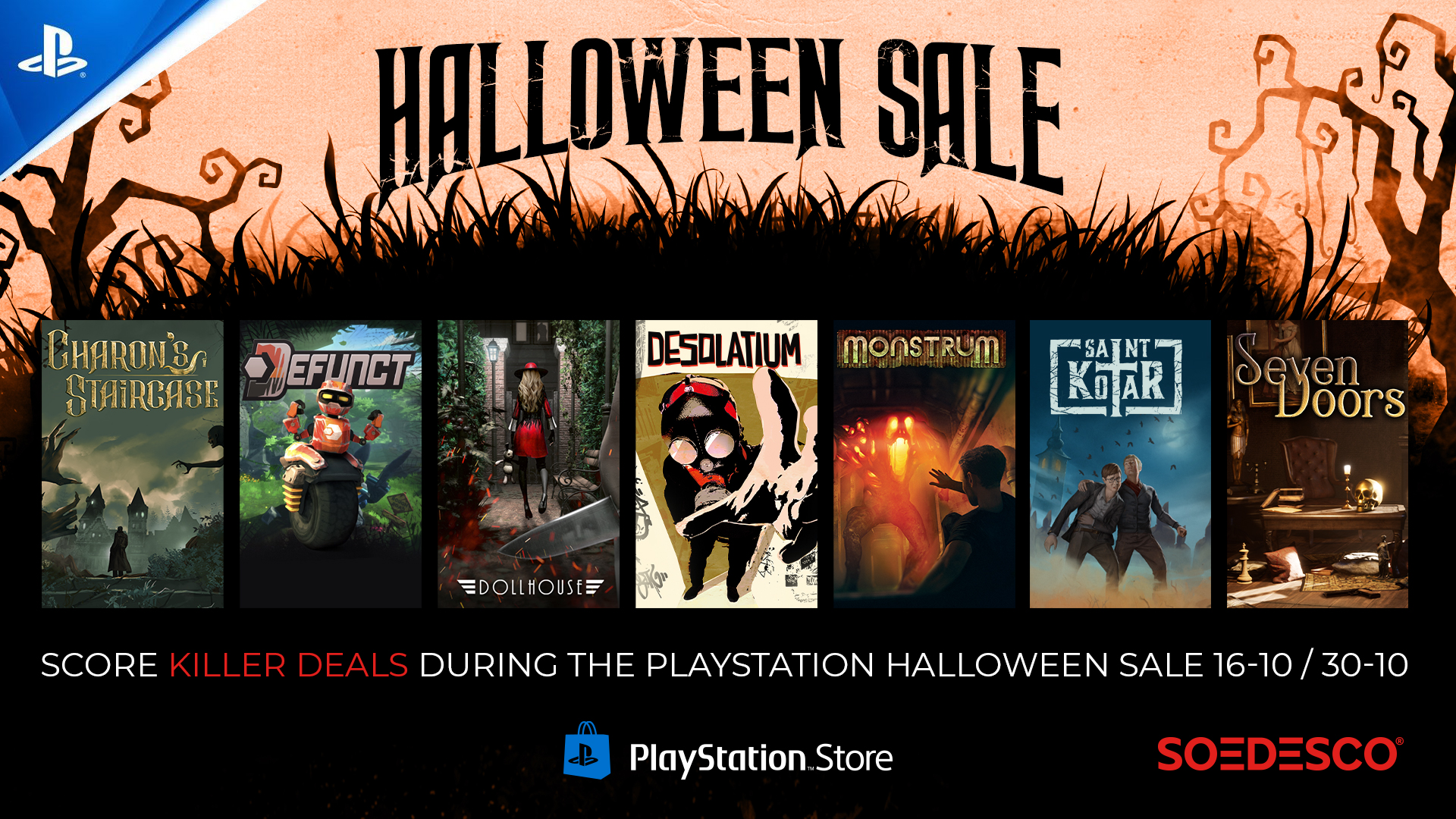 SO D SCO on X Get ready for spooky savings Our horror games are on sale for Halloween on PlayStation from Oct 16th to Oct 30th. Don t miss out https t 3LaLlsIxxu HalloweenSale
