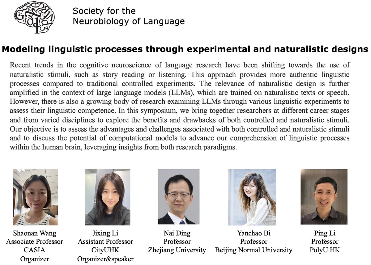 Curious about how controlled and naturalistic designs can be used to study brain language processing?  Join us at the SNL 2024 Symposium, to explore these questions and discuss how language scientists can navigate the challenges and opportunities of LLMs.neurolang.org/2024/symposia/…
