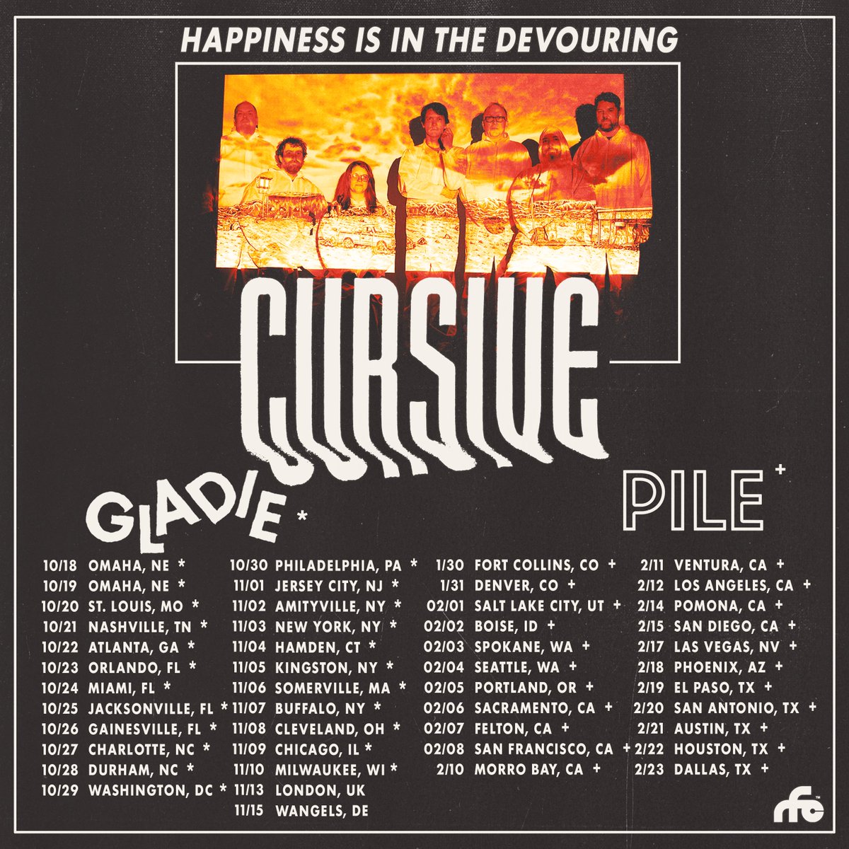 Cursive (@cursivetheband) on Twitter photo We can't wait to bring 'Devourer' out on the road! 'Happiness is in the Devouring' Tour starts with <a href="/Glad_eee/">๐ด๐น๐ฎ๐ฑ๐ถ๐ฒ</a> this weekend. (And of course we'll be playing favorites from the catalog too!). See you soon!
cursivearmy.com/tour We can't wait to bring 'Devourer' out on the road! 'Happiness is in the Devouring' Tour starts with <a href="/Glad_eee/">๐ด๐น๐ฎ๐ฑ๐ถ๐ฒ</a> this weekend. (And of course we'll be playing favorites from the catalog too!). See you soon!
cursivearmy.com/tour