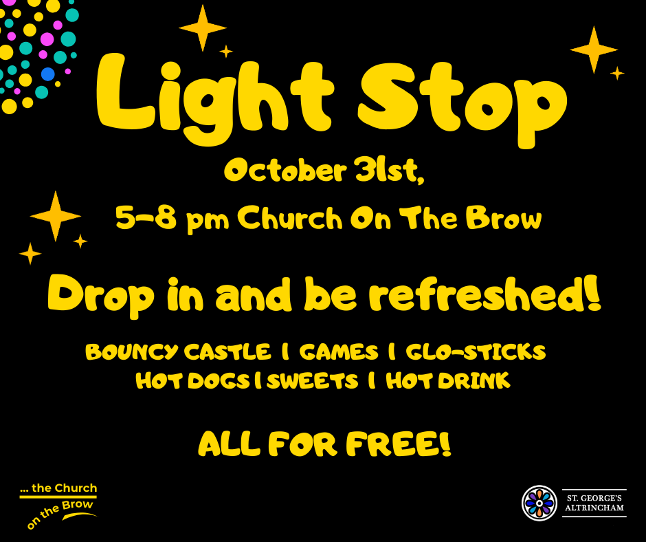 We can't wait for this!
We're teaming up with Church on the Brow for Hot dogs, drinks, glo-sticks, sweets AND a bouncy castle &amp; indoor games!  
So as you're trick n' treating, why not pop in and get refreshed?!  All free too!