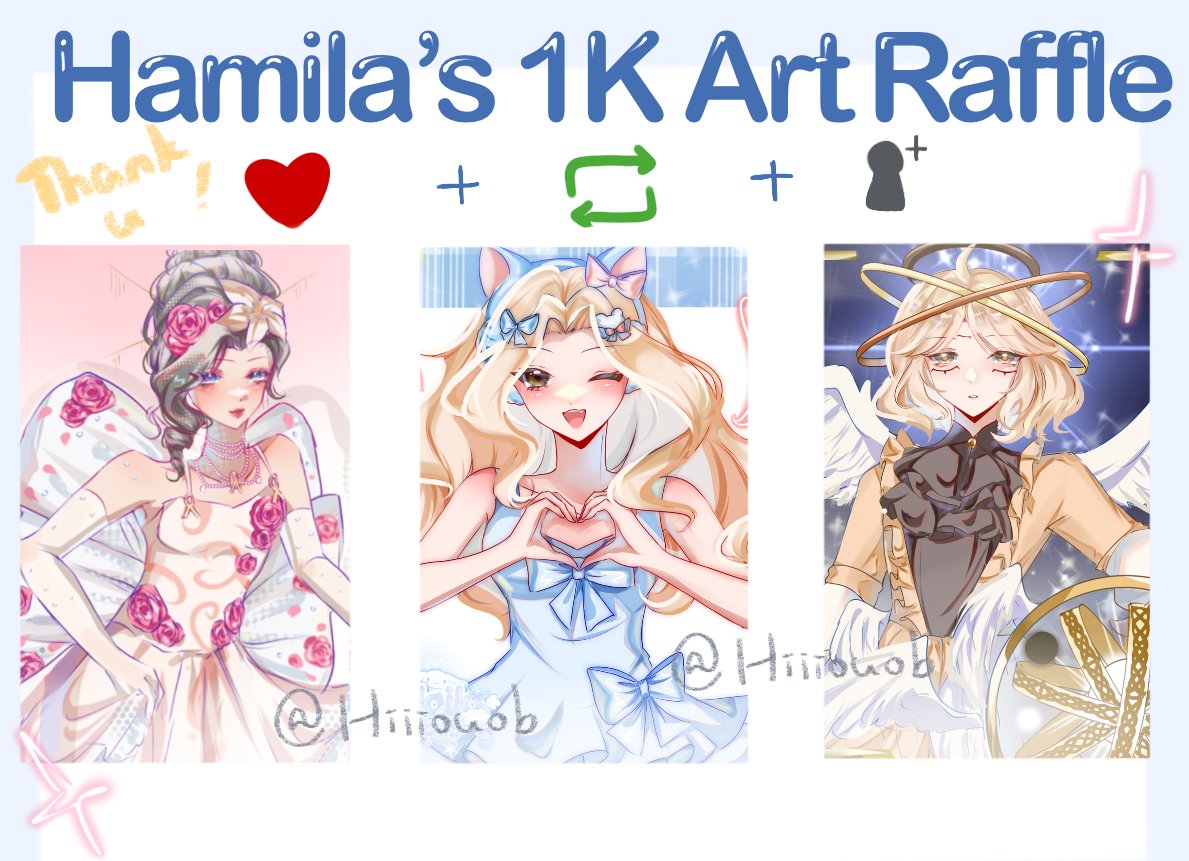 Hamila’s 1k celebration art raffle!! 🫶💖💖

1 winner gets a rendered half body!!

Rules:
 - ❌ furries, nsfw, heavy gore
 - like ❤️retweet( no qt)  , follow to join
 - every 40 entries,  +1 half body sketch winner

Ends: 16/11 💖
Tysm for ur support 💗💗

#artfraffle #raffle