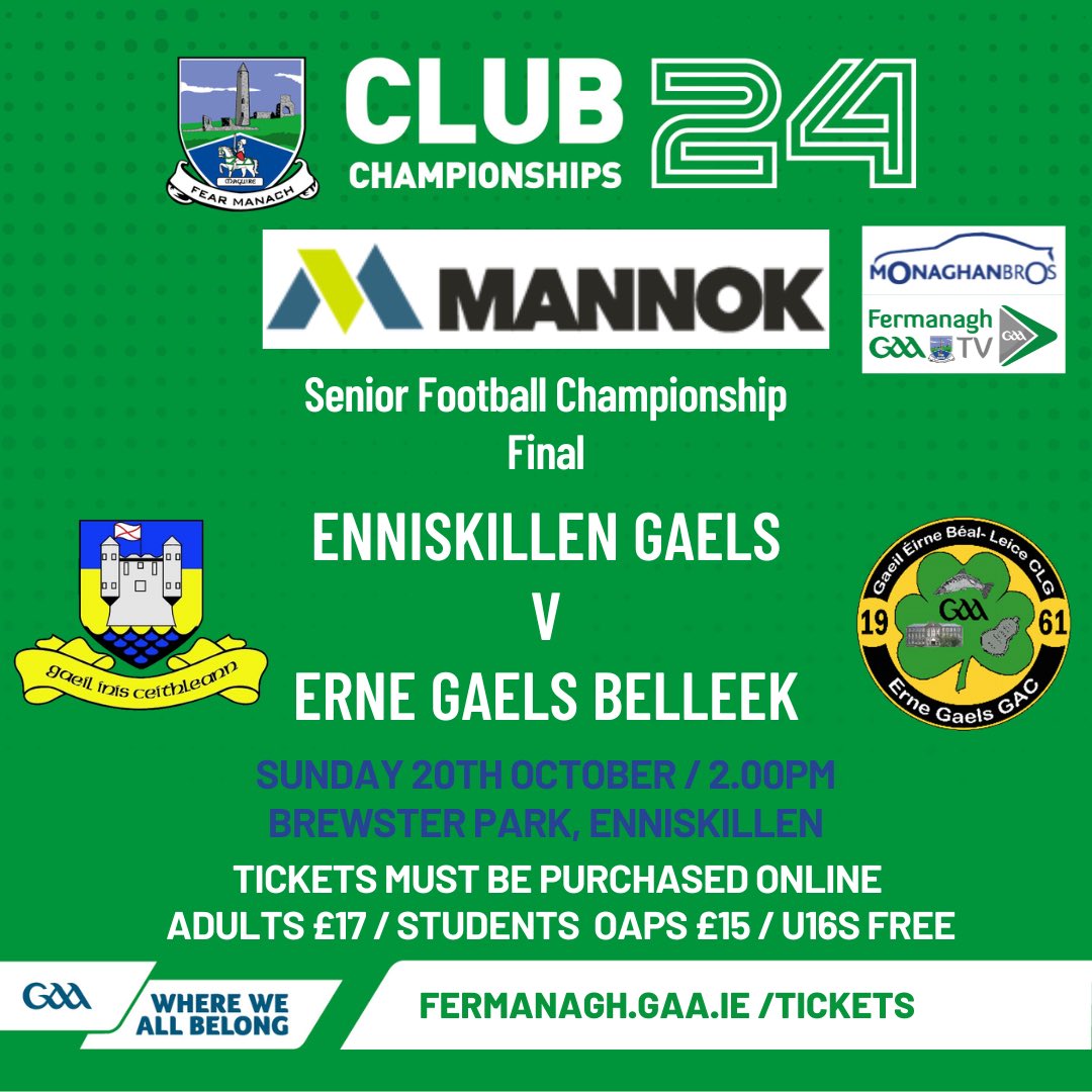 FermanaghGAA's tweet photo. Finals Weekend &amp; all roads lead to Brewster Park….

⁦Clash of the Gaels in the@MannokBuild⁩ SFC Final ⁦@EKNGAELS⁩ v ⁦@ErneGaelsGAC⁩

 Battle of the towns in the CADCO IFC Final ⁦@LisnaskeaEmmets⁩ v ⁦@naomhmolaise⁩

Tickets: https://t.co/Au3cOVHD5v https://t.co/bszU7xkzT8