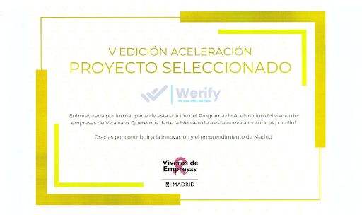 Werify se une a la V Edición del Programa de Aceleración

Este año, participamos en esta nueva edición, comprometidos con la innovación y el emprendimiento en Madrid. Este reconocimiento refuerza nuestra misión de transformar el acceso y la seguridad en el ámbito empresarial.