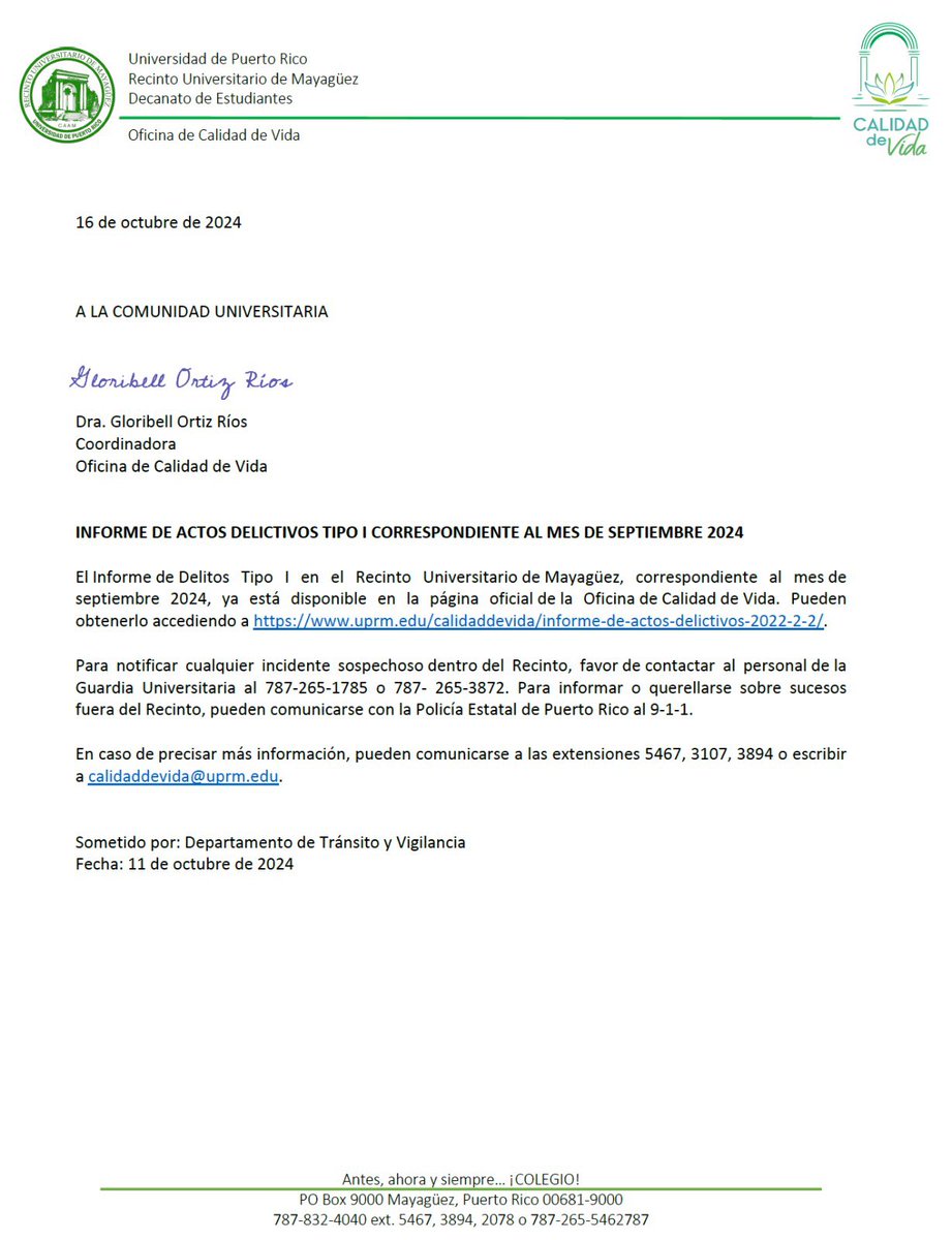 Informe de Actos Delictivos - Septiembre 2024 
📌 Enlace: uprm.edu/calidaddevida/…