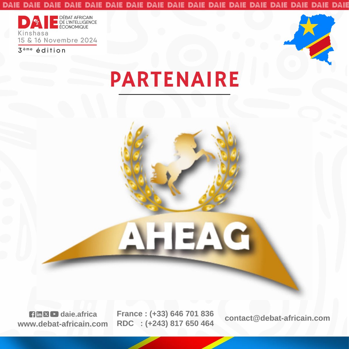 DAIE (@daie_africa) on Twitter photo Le DAIE est fier de vous annoncer son partenariat avec l'Académie des Hautes Etudes et d'Analyses Géostratégiques.
RDV les 15 et 16 Novembre 2024 à Kinshasa pour la 3ème édition du DAIE. contact@debat-africain.com
Lien d'inscription : debat-africain.com/participation/ Le DAIE est fier de vous annoncer son partenariat avec l'Académie des Hautes Etudes et d'Analyses Géostratégiques.
RDV les 15 et 16 Novembre 2024 à Kinshasa pour la 3ème édition du DAIE. contact@debat-africain.com
Lien d'inscription : debat-africain.com/participation/