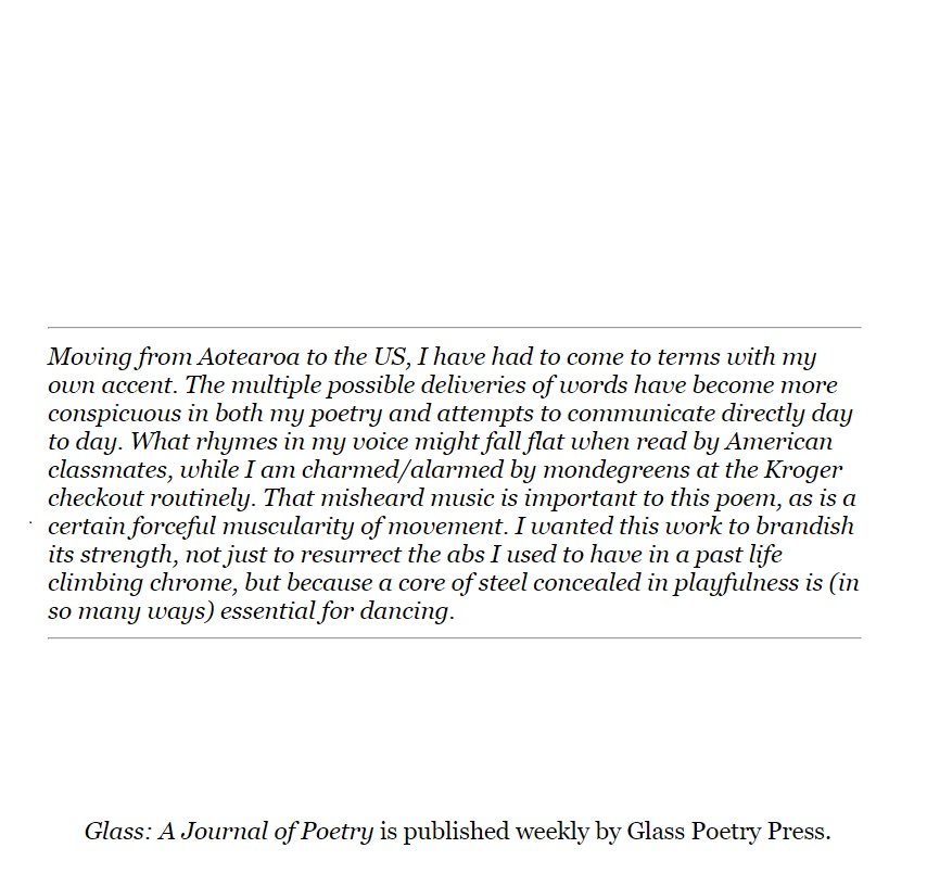 Thrilled to see this poem shimmy into the world via Glass Poetry today......... about how cringe it is to meet the limits of my kiwi accent in the US, among other things 👠 🍑 💋 

glass-poetry.com/journal/2024/o…