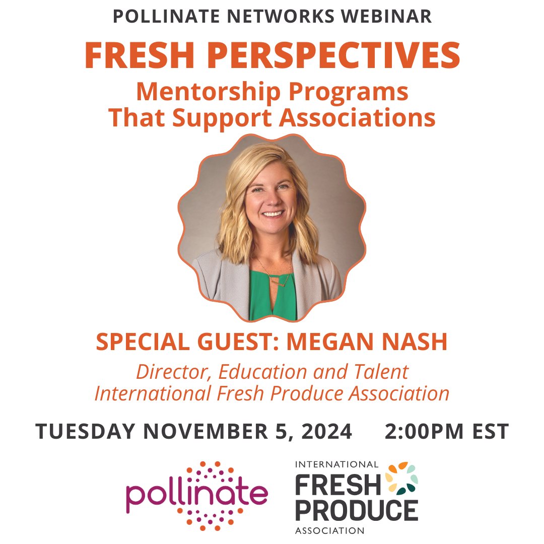 PollinateNet's tweet photo. WEBINAR!! Next month, we're thrilled to host Megan Nash, the esteemed Director of Education and Talent from the @IntFreshProduce , as she unveils the transformative power of mentoring for your association.

Registration is now OPEN!

https://t.co/MreSc8Jw0B https://t.co/wxUB01qnam