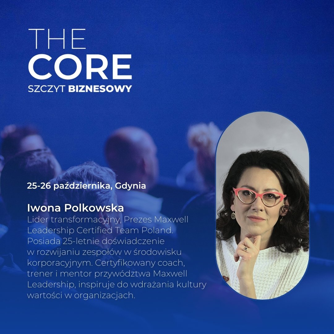 TBNPolska's tweet photo. Poznaj Iwonę Polkowską, prezes Maxwell Leadership Poland, która wystąpi na The Core Szczyt Biznesowy! Wrażliwość, etyka i wartości w biznesie to tematy, które poruszy.
📅 25-26 października
Więcej na: https://t.co/Q52KCBz0ya
Z kodem: THECORE2024 40% zniżki!

#przywodztwo #biznes https://t.co/OSy0bKms8z