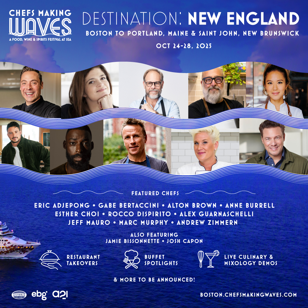 🛳️ Destination: New England! 🍷✨ 
🗓️ October 24-28, 2025
📍 Boston to Portland, Maine to Saint John, New Brunswick

Join the presale now and experience the finest dining at sea at boston.chefsmakingwaves.com.

🍴First Round Presale Deadline: Oct 20, 2024 @ 11:59PM ET