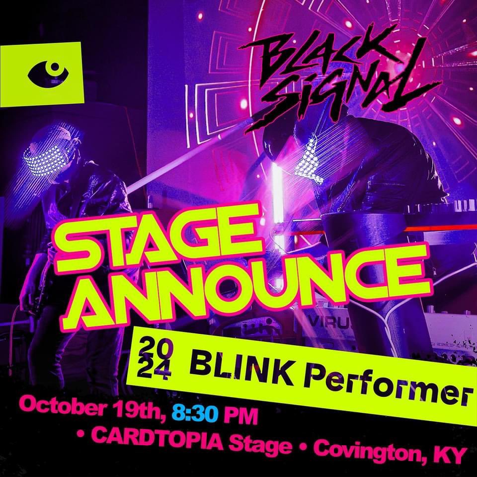 Black Signal (@blcksgnl) on Twitter photo This Saturday 10.19.24 We return to destroy <a href="/BLINKcincy/">BLINK Cincinnati</a> on the Covington Cardtopia Stage on the river! Magic and Drone show as well! 830 pm! Let’s go! This Saturday 10.19.24 We return to destroy <a href="/BLINKcincy/">BLINK Cincinnati</a> on the Covington Cardtopia Stage on the river! Magic and Drone show as well! 830 pm! Let’s go!