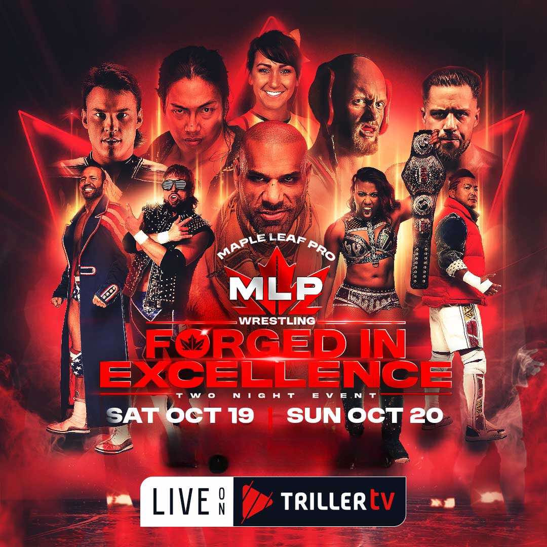 _denisesalcedo's tweet photo. GIVEAWAY TIME! 🚨

Thanks to #TrillerTV, I have 1 code for Night Two of #MLPForgedInExcellence.

To Enter:
🇨🇦 Follow Me, @MapleLeafPW &amp; @FiteTV
🇨🇦 Like &amp; RT this post
🇨🇦 Comment your favorite Canadian Wrestler

Winner to be announced Friday Morning. Good Luck!🍁 https://t.co/P4Rr0wZ0Un