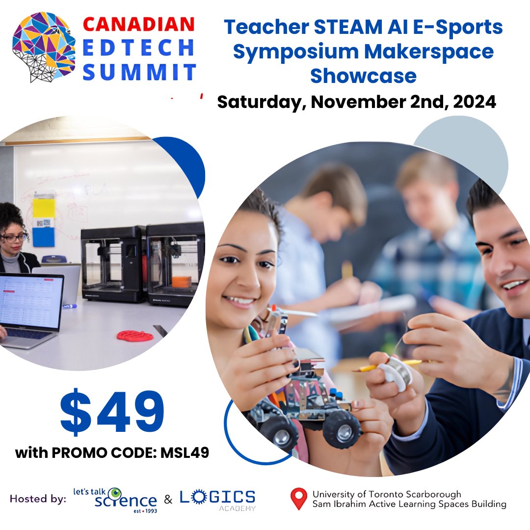 LOGICSAcademy's tweet photo. Mark your calendars for the 15th Canadian EdTech Summit! ๐Join us & @LetsTalkScience for the STEAM AI Symposium & Makerspace Showcase!
๐
Saturday, Nov 2
๐ University of Toronto, Scarborough
๐ฐ $49 with code: msl49
๐ https://t.co/3XcU07HLvO
#LogicsPD https://t.co/FcFvZ8yJJL
