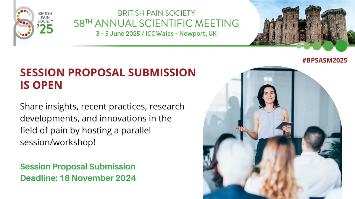 BritishPainSoc's tweet photo. 🚨 Calling all experts! 🚨 #BPSASM2025 is now accepting proposals to host a session or workshop. Share your insights and help shape the event! 🗓️ Deadline: 18 November 2024.

https://t.co/BHNnEcL7yX https://t.co/2owGAwPab4
