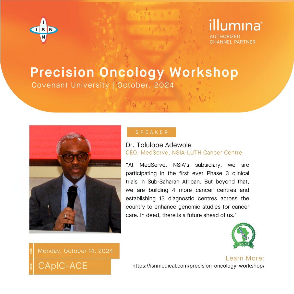 At the Precision Oncology Workshop on Oct 14, we welcomed key leaders, including Dr. Arisegi Sarafedeen Adeniyi (<a href="/NicratGov/">NICRAT</a>), Dr. Tolulope Adewole (MedServe @NsiaLuth), Dr. <a href="/Otene2Otene/">Samuel Otene</a> (NMA Cancer Committee), amongst others. Grateful to <a href="/capicace/">CApIC-ACE</a> and <a href="/illumina/">Illumina</a> for their support.