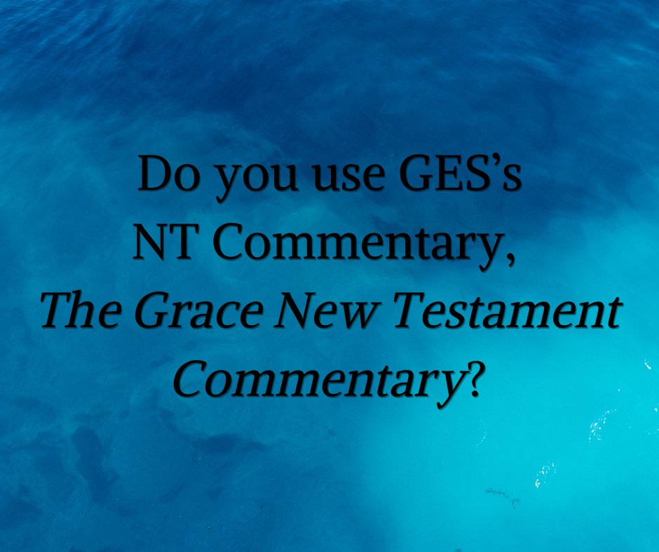 GESwebmaster's tweet photo. Logos Now Offers the Revised Edition of The Grace New Testament Commentary! 
https://t.co/WdWQi4Sz8A https://t.co/vVjzE9g4Ok