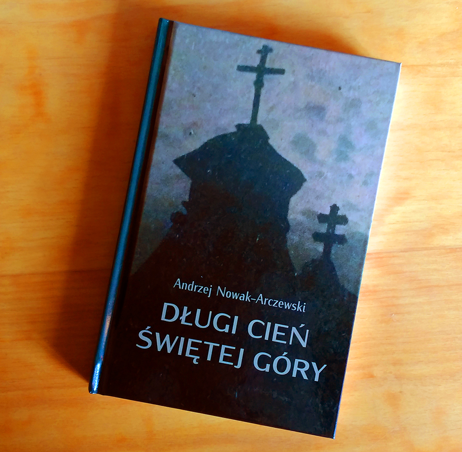 ZapomnianaB's tweet photo. Andrzej Nowak-Arczewski „Długi cień świętej góry”
https://t.co/E5Rm37rL2z
#MHPRL #historia #świętokrzyskie #książka #book #dzieje #GóryŚwiętokrzyskie #Opatów #ŚwiętyKrzyż https://t.co/HC8AZIsHJG