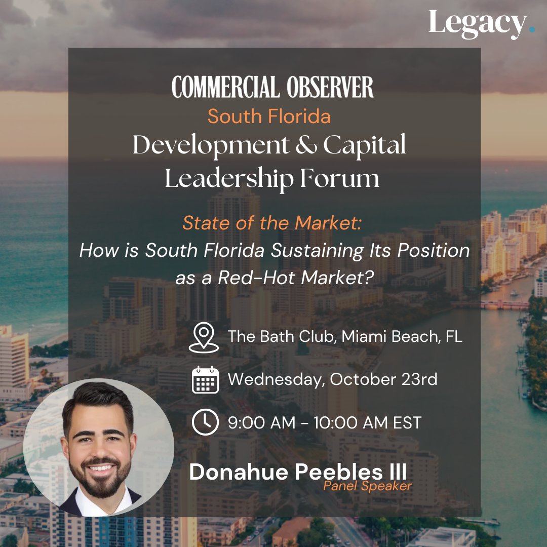 Legacy Real Estate Development (@lredevelopment) on Twitter photo 🎤 *New Date!*
Join our CEO <a href="/Donahue_Peebles/">Donahue Peebles III</a> at <a href="/commobserver/">Commercial Observer</a>'s South Florida Development & Capital Leadership Forum next Wednesday Oct. 23rd at 9AM at <a href="/BathClub/">The Bath Club</a> in Miami Beach.
He'll be participating in a panel discussion on the State of the Market giving insights on how 🎤 *New Date!*
Join our CEO <a href="/Donahue_Peebles/">Donahue Peebles III</a> at <a href="/commobserver/">Commercial Observer</a>'s South Florida Development & Capital Leadership Forum next Wednesday Oct. 23rd at 9AM at <a href="/BathClub/">The Bath Club</a> in Miami Beach.
He'll be participating in a panel discussion on the State of the Market giving insights on how