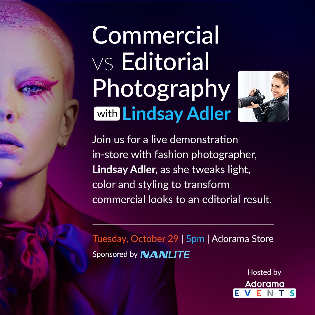Adorama #CreateNoMatterWhat (@adorama) on Twitter photo Save the date: "Commercial vs Editorial Photography" live photography demo with <a href="/lindsayadler/">Lindsay Adler</a> and <a href="/NanliteGlobal/">Nanlite Global</a>!
🗓 Tuesday, October 29th at 5 PM ET
📍 Adorama Event Space + Livestreamed
📸 Click here to RSVP for free! adorama.visitlink.me/BjCYvG Save the date: "Commercial vs Editorial Photography" live photography demo with <a href="/lindsayadler/">Lindsay Adler</a> and <a href="/NanliteGlobal/">Nanlite Global</a>!
🗓 Tuesday, October 29th at 5 PM ET
📍 Adorama Event Space + Livestreamed
📸 Click here to RSVP for free! adorama.visitlink.me/BjCYvG