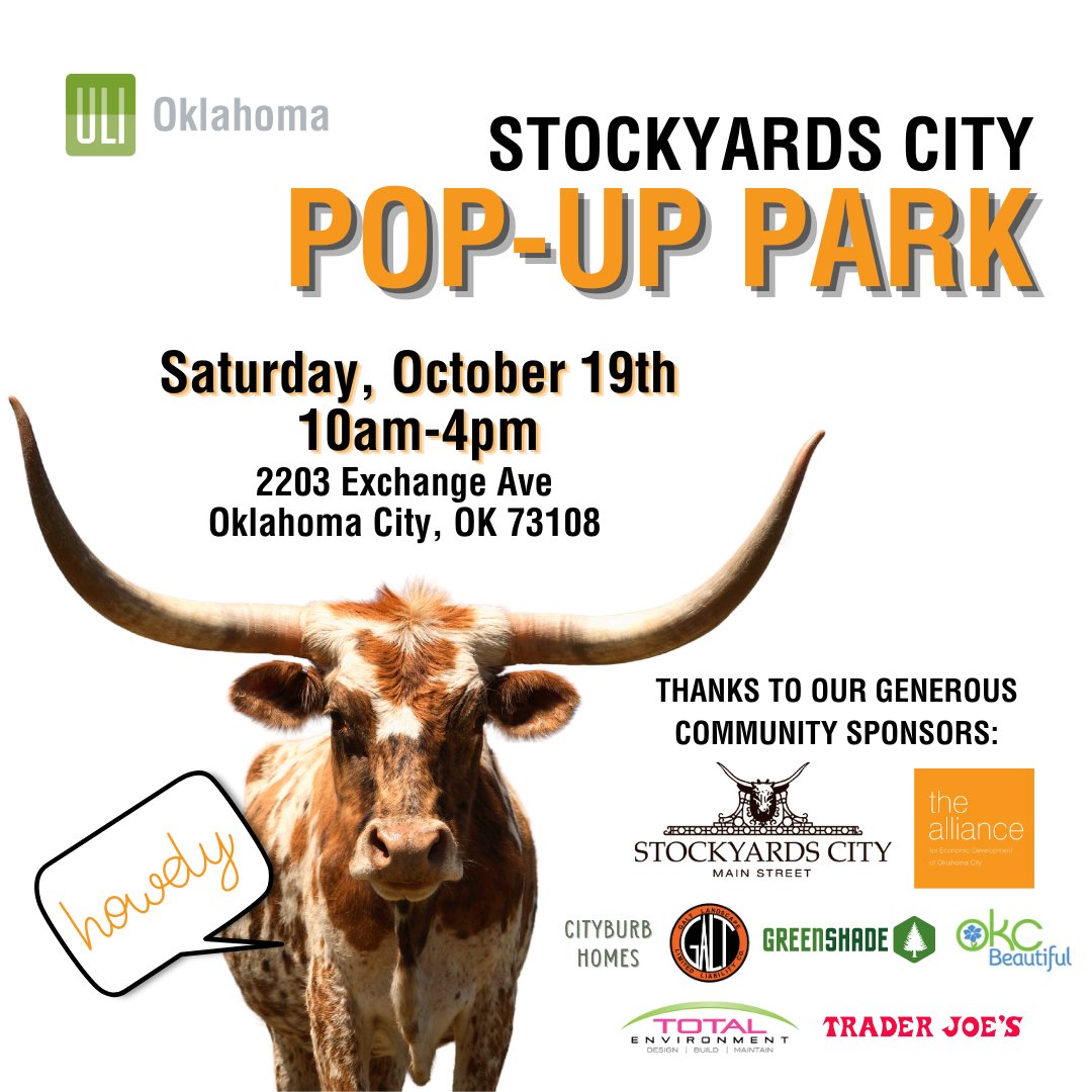Join us THIS SATURDAY in Historic <a href="/stockyardscity/">Stockyards City</a>! 🐄

Special thanks to our community sponsors &amp; all our #ULIok members who made this POP-UP PARK happen! 🔨🌳