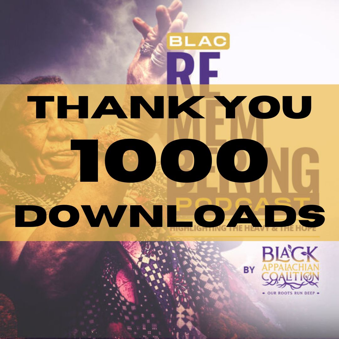 🎉 Huge thanks to all our amazing listeners for helping us reach 1,000 downloads of our BLAC Re-Membering Podcast! Your enthusiasm and support keep us inspired to amplify Black Appalachian experiences. Here’s to many more conversations ahead! 🎙️❤️   buff.ly/3Yp7XTH