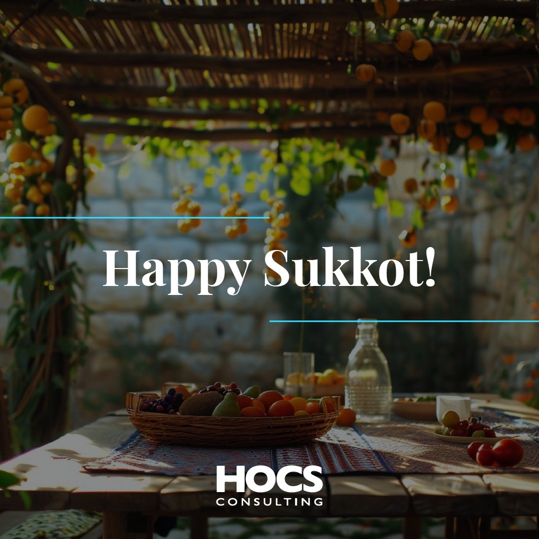 HOCSinc's tweet photo. Happy Sukkot! May your home be filled with happiness and your heart with joy. #Sukkot #Joy #HOCSConsulting https://t.co/VMdoSRsVDn