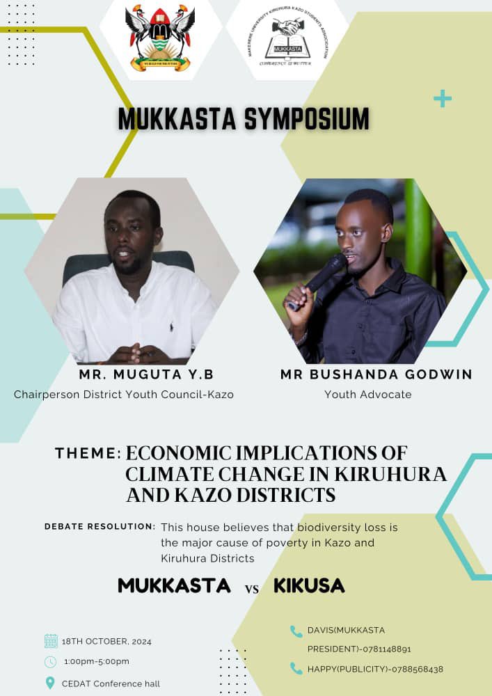 mukkasta1's tweet image. "JOIN THE CONVERSATION!
You're invited to the MUKKASTA Symposium &amp;amp; Debate Session!
Theme: Economic Implications of Climatic Change in Kiruhura and Kazo
#ClimaticChange#EconomicImplications#Sustainability#CommunityEngagement"