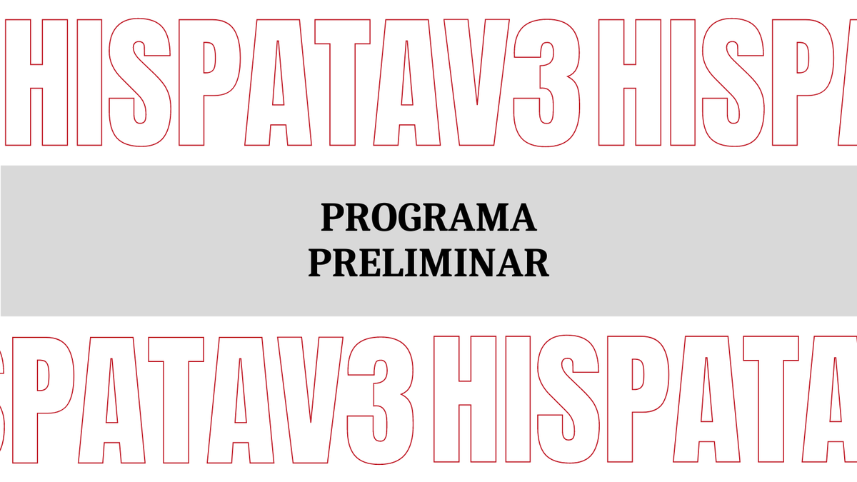 Ya está disponible el programa preliminar del #HispaTAV3 en nuestra página web: hispatav.com/programa/.

Todavía estás a tiempo de inscribirte.

Más información en hispatav.com/inscripcion/.

¡Nos vemos muy pronto!