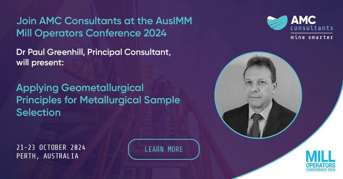 Dr Paul Greenhill, Principal Consultant at <a href="/AMCConsultants/">AMC Consultants</a>, will present Applying Geometallurgical Principles for Metallurgical Sample Selection at the <a href="/TheAusIMM/">AusIMM</a> #MillOps2024 in Perth, Western Australia. Read more: bit.ly/3NpHAHd #mining #geometallurgy #metallurgy